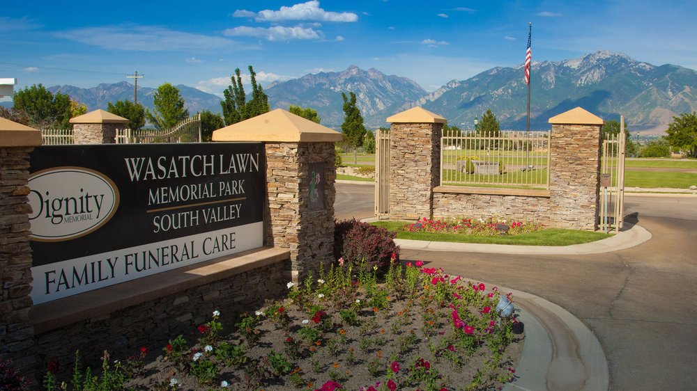 Wasatch Lawn Memorial Park South Valley Funeral Services & Cemeteries