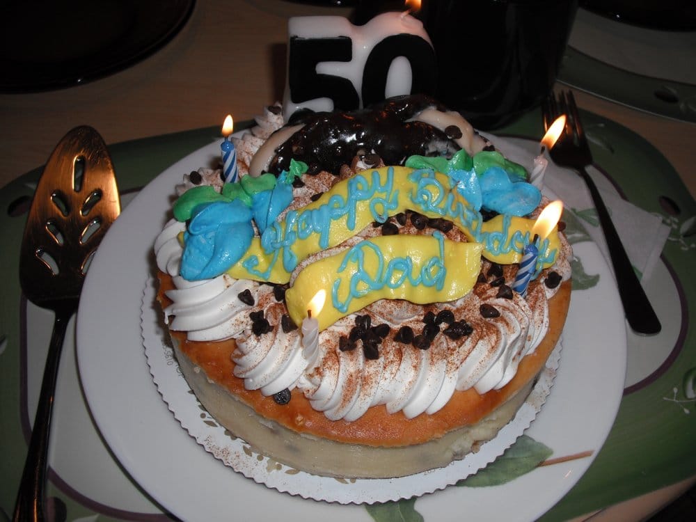 Dads 50th Birthday Cake Canoli Cheesecake Really Good Yelp