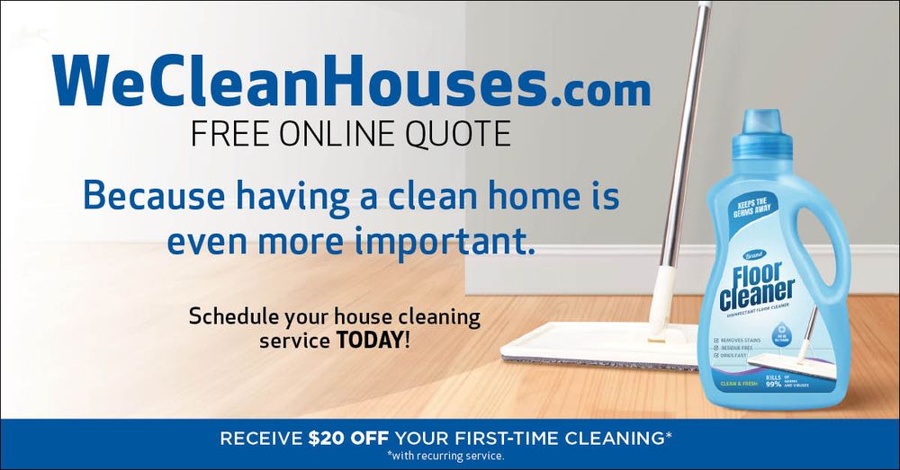 We Clean Houses