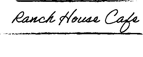 Ranch House Cafe