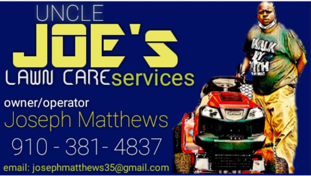 Uncle Joe's Lawn Care Services