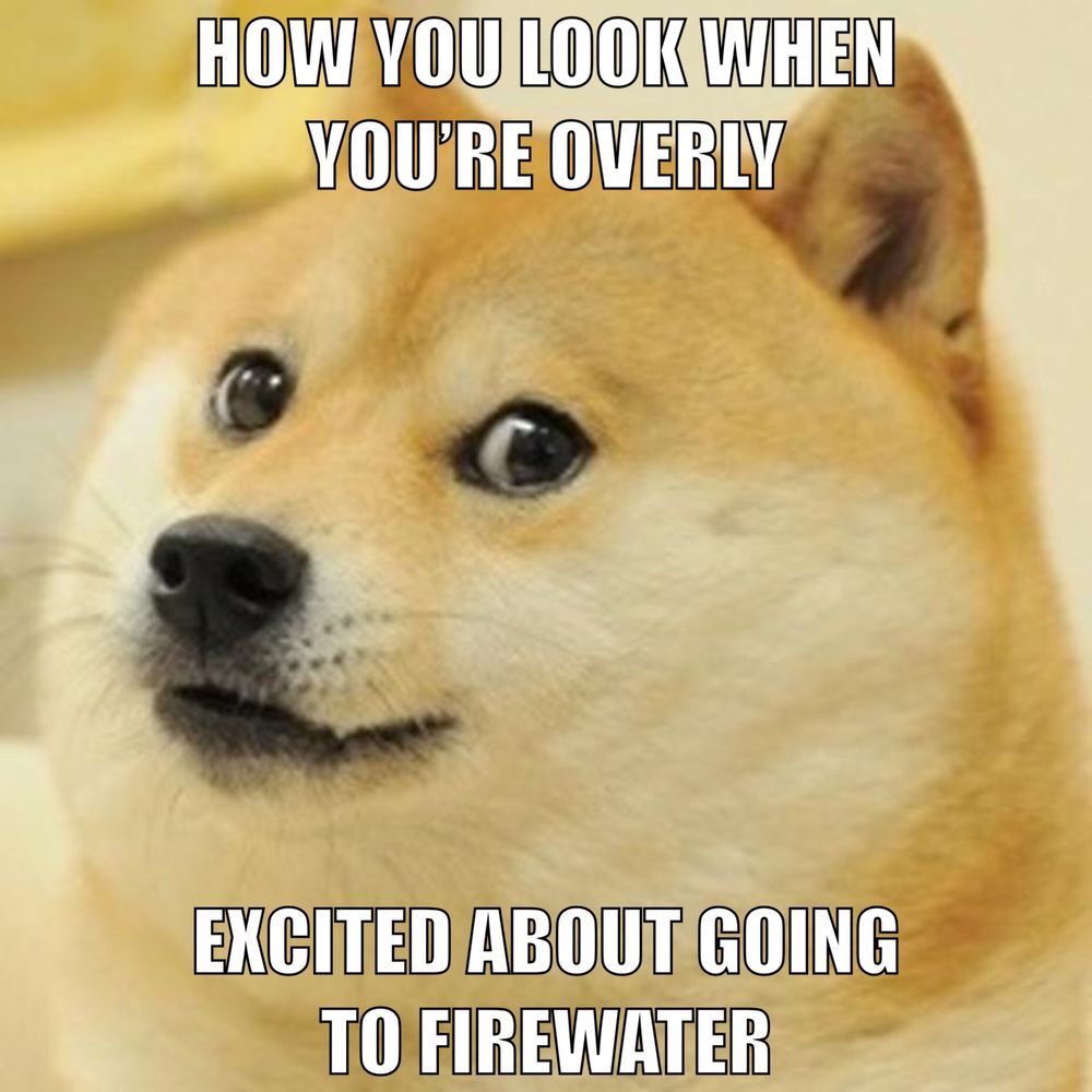 Firewater