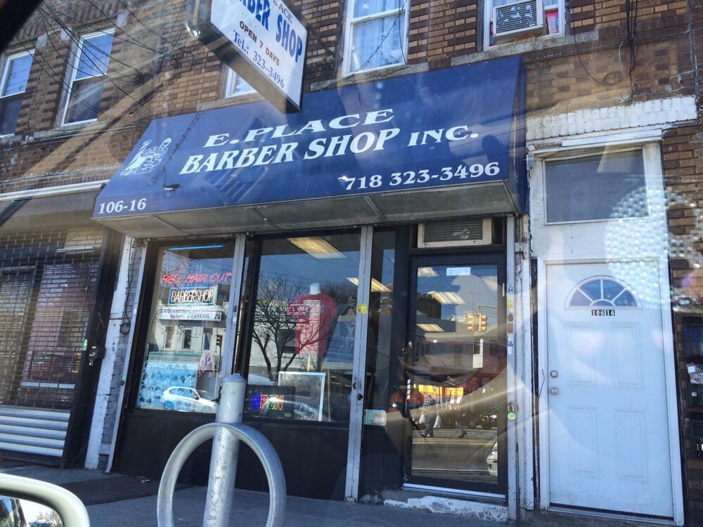 E Place Barber Shop Barbers 10616 Rockaway Blvd, Ozone Park