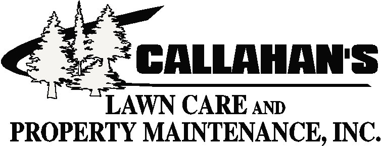 Callahan's Lawn Care and Property Maintenance, Inc.