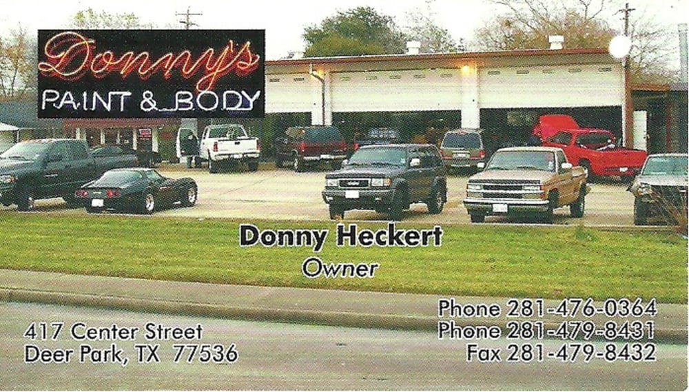 Donny’s Paint & Body Body Shops 417 Center St, Deer Park, TX