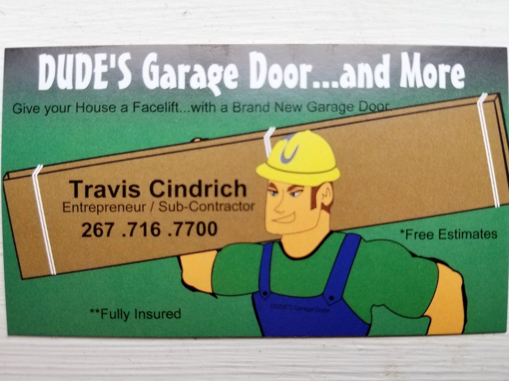 Dude's Garage Doors and More
