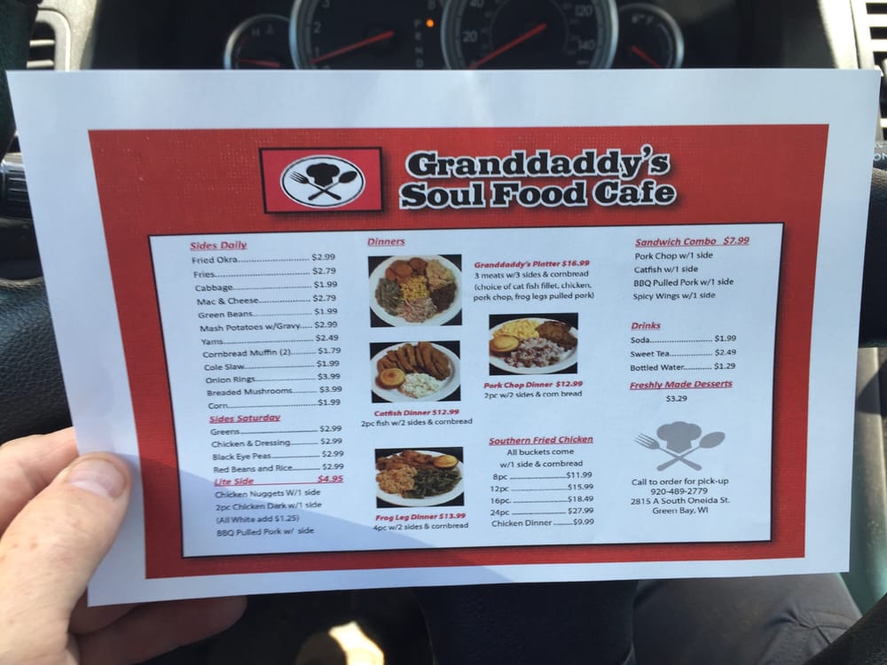 Granddaddy’s Soul Food Cafe CLOSED Cafes 2815 S Oneida St, Green