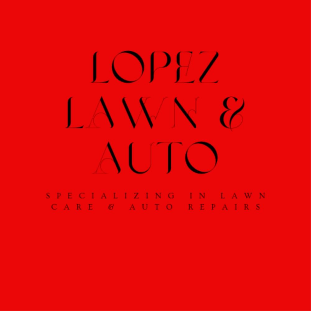 Lopez Lawn & Auto