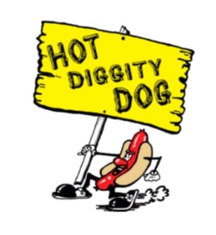 hot diggity dog diggity hot diggity dog diggity