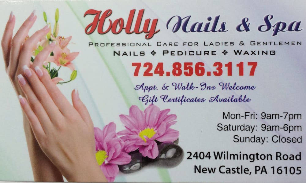 Holly Nails & Spa Nail Salons 2404 Wilmington Rd, New Castle, PA