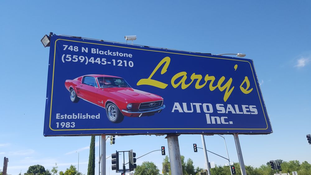 Larrys Auto Sales Used Car Dealers 748 N Blackstone Ave, Fresno, CA