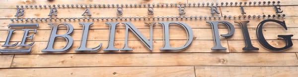 Le blind pig
