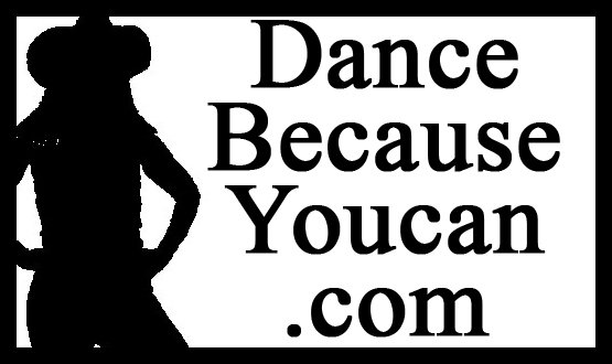 Dance Because You Can