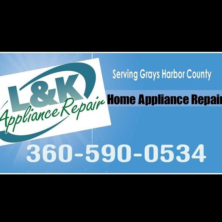 L and K Appliance Repair Appliances & Repair Hoquiam, WA Phone