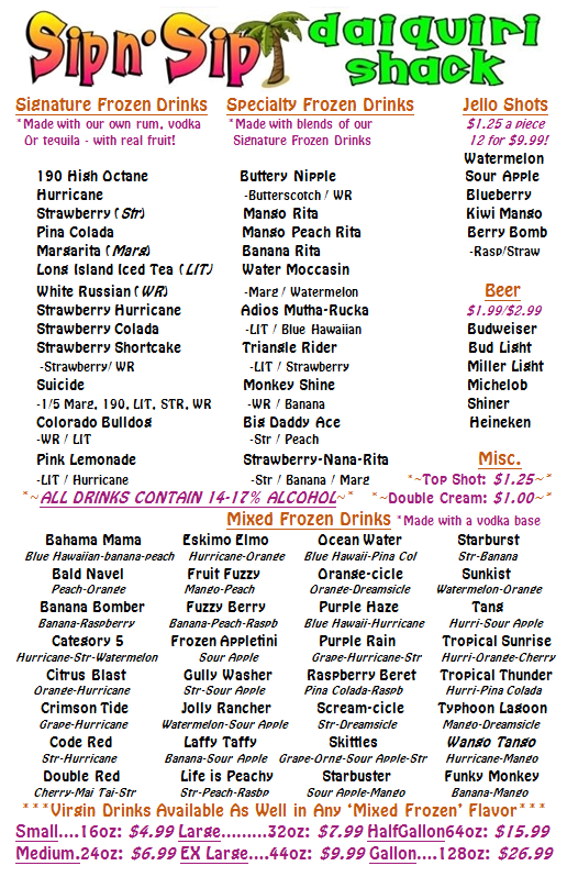 Sip ‘n’ Sip Daiquiri Shack CLOSED Hookah Bars 805 S Hwy 69