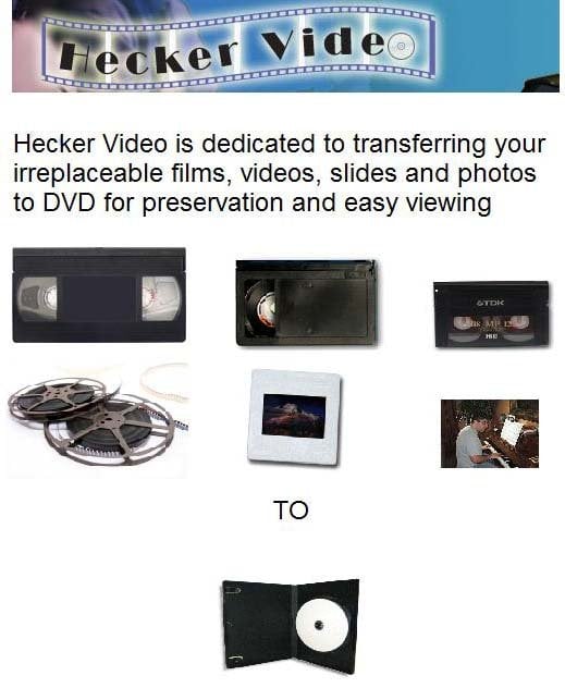 Hecker Video Transfer Service