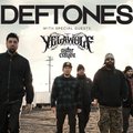 Deftones w/ special guests Yelawolf